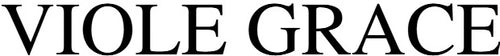 VIOLE GRACE